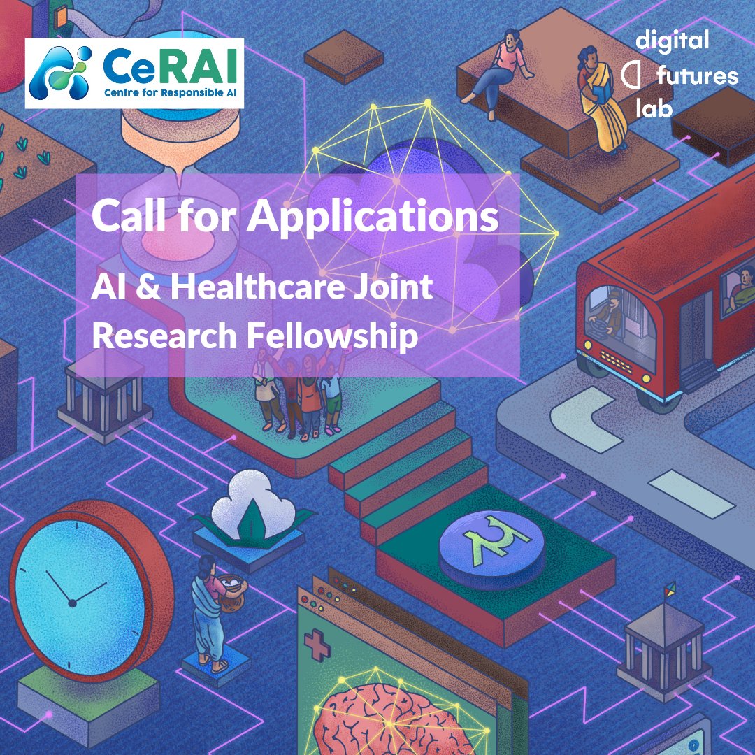 CeRAI and Digital Futures Lab: AI and HealthcareHealthcare Joint Research Fellowship